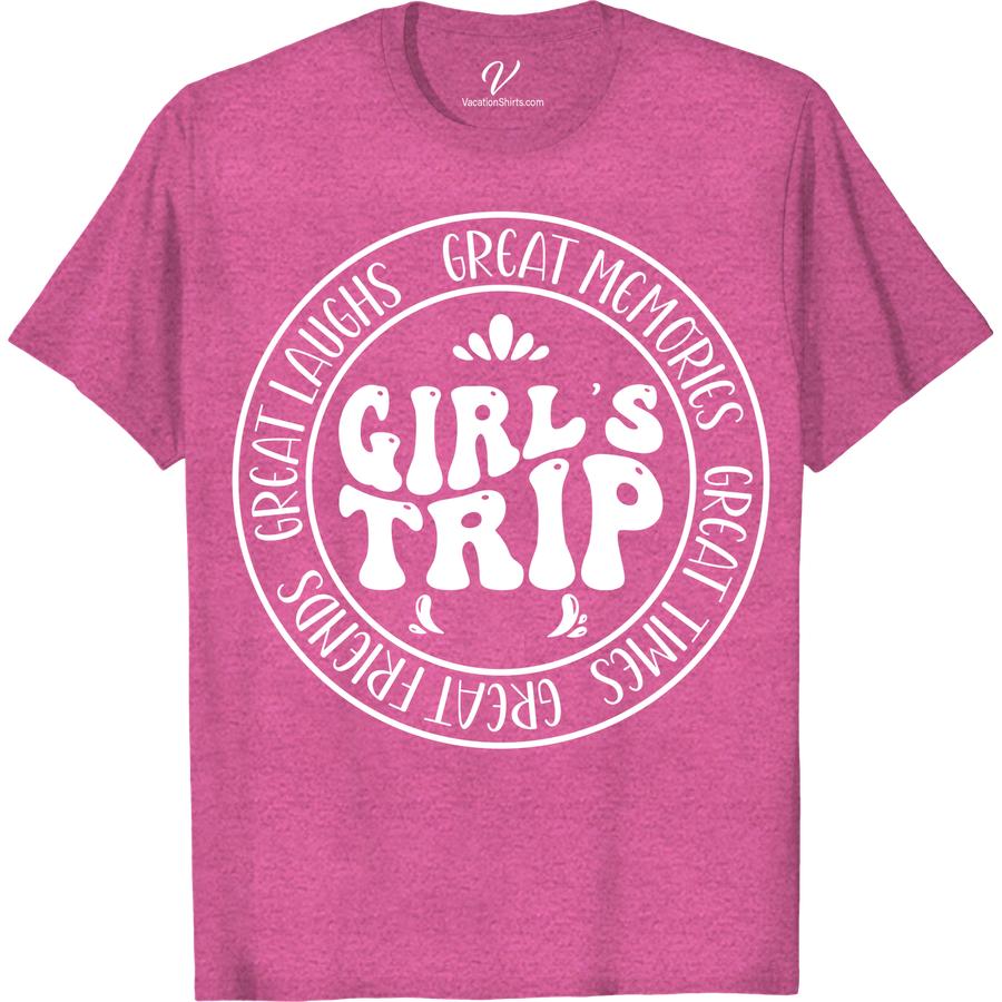 Girl's Trip Tee - Fun Memories Vacation Shirt | VacationShirts.com Make your girls trip unforgettable with our fun memories tee! Perfect for group travel, our vacation shirts are the ultimate souvenir for your ladies getaway. Show off your vacation apparel with our girls vacation clothing and travel tees - get yours today at VacationShirts.com!