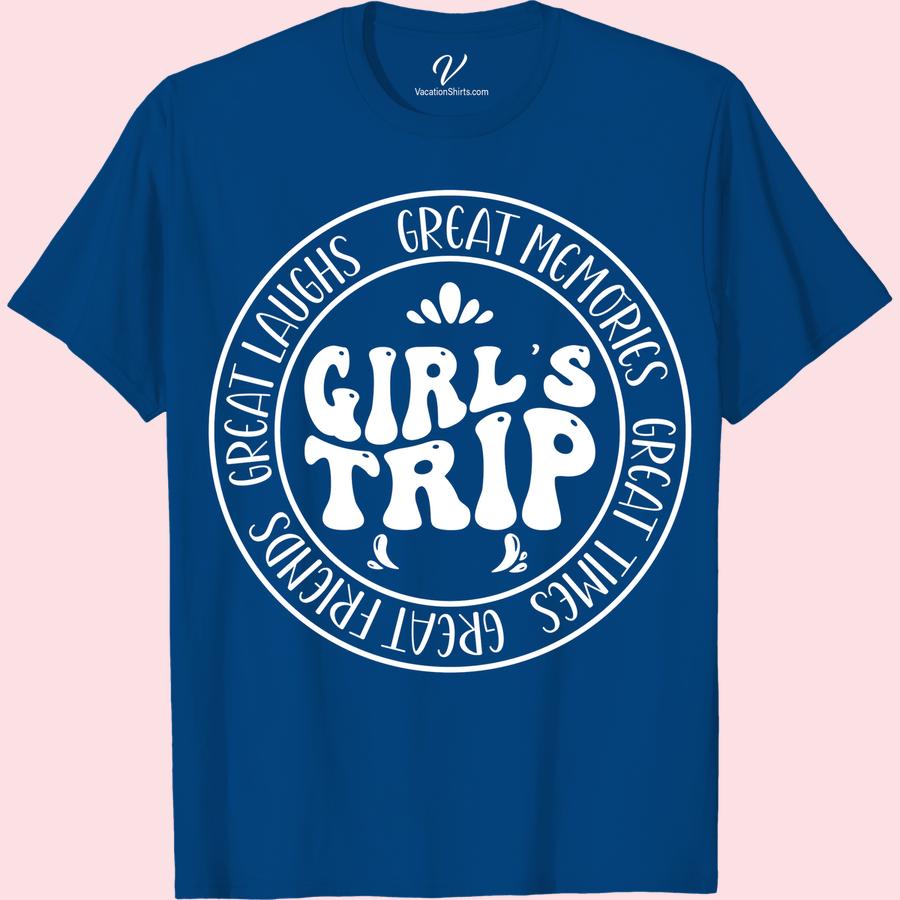 Girl's Trip Tee - Fun Memories Vacation Shirt | VacationShirts.com Girls Trip Shirts Make your girls trip unforgettable with our fun memories tee! Perfect for group travel, our vacation shirts are the ultimate souvenir for your ladies getaway. Show off your vacation apparel with our girls vacation clothing and travel tees - get yours today at VacationShirts.com!