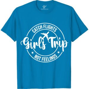Girls Trip Tee: Catch Flights, Not Feelings – VacationShirts Get ready for your next girls' getaway with our Girls Trip Tee! Our 'Catch Flights, Not Feelings' vacation shirt is perfect for bachelorette parties, beach trips, and summer vacations. Shop now for the ultimate travel t-shirt for ladies and make memories in style!