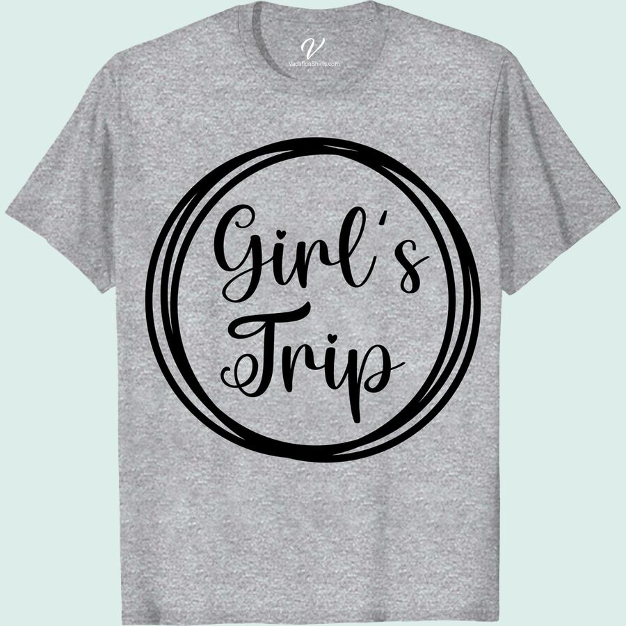 Girl's Trip T-Shirt: Colorful & Comfy Vacation Tee Girls Trip Shirts Get ready for your next adventure with our Girl's Trip Tee! This colorful and comfy travel shirt is perfect for any girls getaway. Made with soft, breathable fabric, it's the ultimate vacation apparel for a fun and stylish trip. Shop now and complete your girls trip outfit!