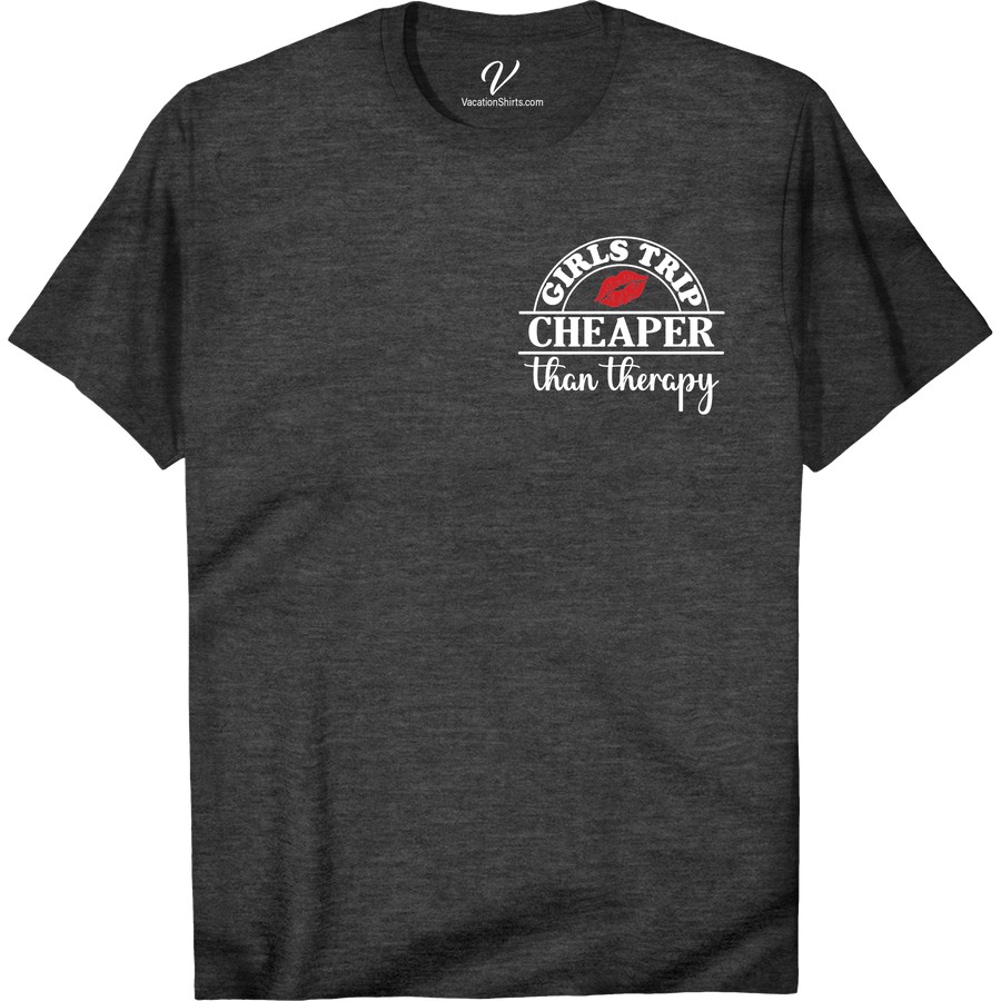 Fun 'Girls Trip' Tee - Affordable Therapy Alternative Get ready for your next adventure with our 'Girls Trip T-Shirt'! This fun girls getaway top is the perfect travel therapy shirt and an affordable therapy alternative for your group vacation. Grab one for you and your crew as a girls trip souvenir or a funny travel tee to remember the good times.