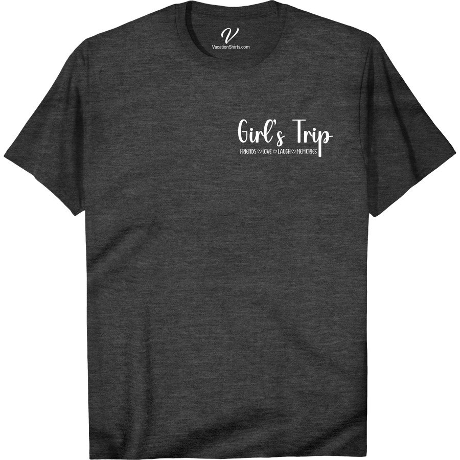 Girl's Trip Tee - BFF Memory Shirt | VacationShirts.com Make your next girls getaway unforgettable with our Girls Trip Tee! The perfect BFF memory shirt to match with your travel buddy. Shop our vacation t-shirt shop for the best girls trip apparel and matching travel shirts for your best friends vacation!