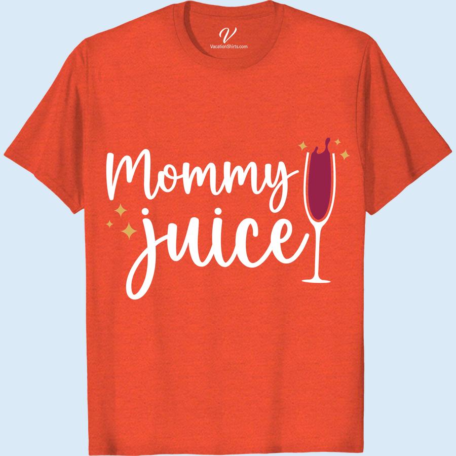 Mommy Juice Wine Humor Tee - Perfect Vacation Shirt Wine Trip Shirts Unwind in style with our 'Mommy Juice Wine Humor Tee'! Perfect for any mom's vacation, this funny mom shirt adds a splash of wine-themed humor to your wardrobe. Sip back and relax in this wine lover t-shirt, it's the ultimate wine drinking tee for a humorous vacation!