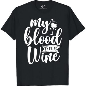 Wine Lover's Casual Vacation Tee - 'My Blood Type is Wine' Unleash your inner wine enthusiast with our Wine Lover's Casual Vacation Tee! Featuring the playful quote 'My Blood Type is Wine', this wine-themed clothing is the perfect addition to any wine lover's outfit. A must-have casual wear for sipping in style!