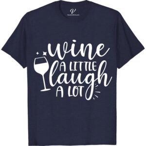 Wine and Laugh - Women's Relaxed Fit Vacation Tee | VacationShirts.com Get ready to sip and giggle in style with our Wine and Laugh women's relaxed fit vacation tee! Perfect for beach vacations or wine getaways, this funny vacation shirt is a must-have for every wine lover. Shop now for the ultimate wine-themed t-shirt and travel in comfort!