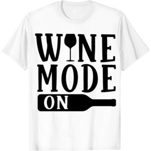 Wine Mode On Unisex Tee - Casual Vacation Shirt Unleash your inner wine enthusiast with our Wine Mode On unisex casual shirt! Perfect for any vacation or travel adventure, this wine-themed clothing is a must-have for every wine lover. Get ready to relax in style with this comfortable and cool vacation tee for adults.