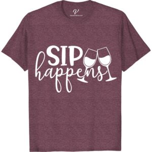 Sip Happens Wine Lover Tee - Colorful Vacation Styles  Get ready for vacay with our Sip Happens Wine Lover Tee! This colorful vacation t-shirt is perfect for wine enthusiasts who want to add some fun to their wardrobe. Stand out in wine themed clothing that's both stylish and comfortable. Shop now for the ultimate wine vacation outfits!