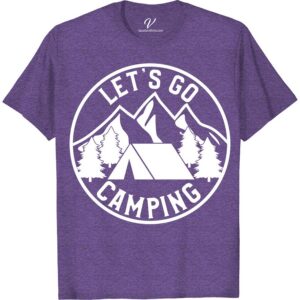 Adventure Camping Tee - Outdoor Enthusiast Shirt  Hit the trails in style with our Adventure Camping Shirt. Perfect for the outdoor enthusiast, this tee features a bold design for those who love to camp, hike, and explore the outdoors. Get ready to make memories by the campfire with our nature lover tee!