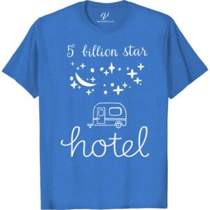 Camping T-Shirt - Five Billion Star Hotel Tee - VacationShirts.com Experience the great outdoors in style with our Camping T-Shirt - Five Billion Star Hotel Tee. Perfect for nature lovers and adventure seekers, this outdoor apparel is a must-have for your next camping trip. Shop now at VacationShirts.com for the best in campfire tees, hiking shirts, and wilderness tops.
