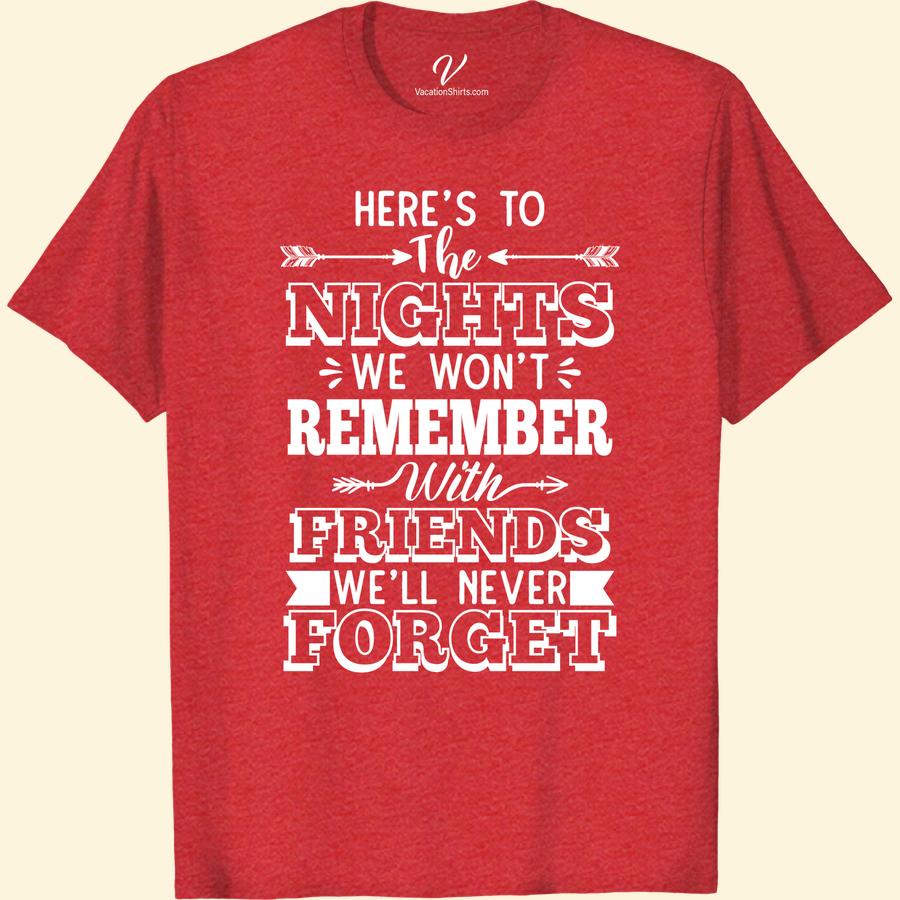 Unforgettable Nights Tee - VacationShirts.com Exclusive Make your summer holiday unforgettable with our Exclusive Travel Shirt. The Unforgettable Nights Tee is a must-have for any beach vacation. This tropical vacation apparel is the perfect adventure tee and travel souvenir shirt. Get your hands on this unique VacationShirts.com merchandise now!