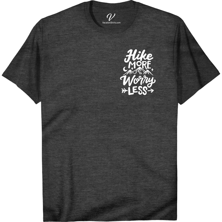 Hike More Worry Less Mountain Graphic Tee - VacationShirts.com Embrace the great outdoors with our 'Hike More Worry Less' mountain graphic tee. Perfect for any outdoor adventure, this hiking t-shirt is a must-have for nature lovers. Pack it for your next trip and make it your go-to vacation shirt!