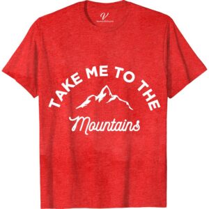 Mountain Adventure Tee - Take Me to the Peaks | VacationShirts Unleash your adventurous spirit with our 'Mountain Adventure Tee' - the perfect addition to your outdoor clothing collection. Whether you're hiking, climbing, or simply exploring the peaks, this nature-inspired t-shirt is the ultimate travel companion for any wilderness lover. Get yours now and conquer the mountains in style! #vacationshirts #adventurewear #explorethepeaks