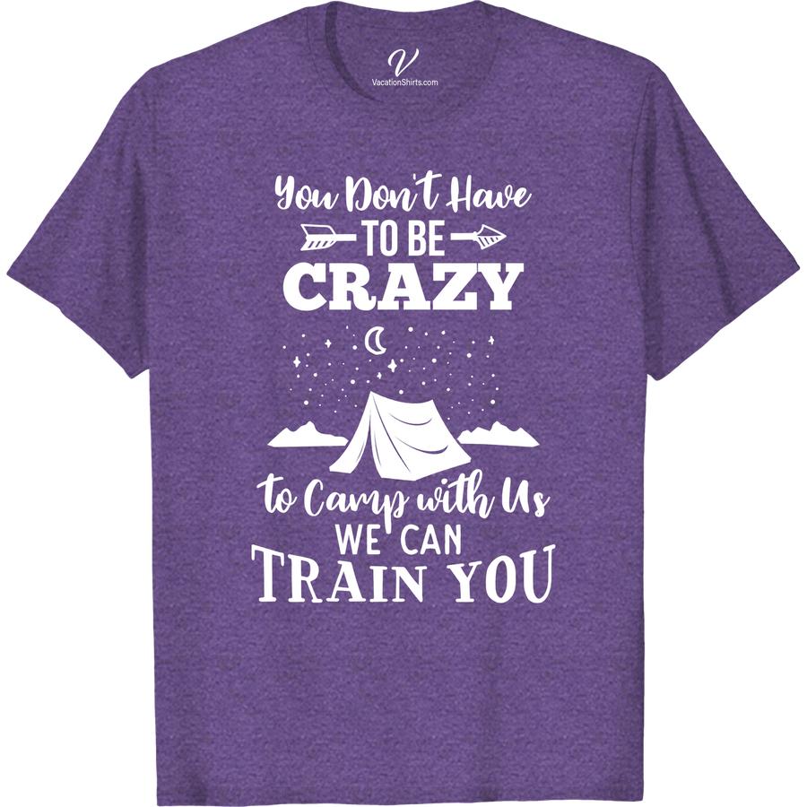 Camping Humor Tee - Crazy Campers Welcome | VacationShirts Get ready to laugh around the campfire with our Camping Humor Tee - Crazy Campers Welcome! This funny camping t-shirt is perfect for outdoor humor enthusiasts who love camping jokes and campfire puns. Gear up for your next adventure with this humorous camper wear!