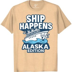 Ship Happens Alaska Tee: Playful Cruise Style for Adventurers  Embrace the spirit of your next Alaskan getaway with our playful 'Ship Happens Alaska Tee'. Perfectly blending adventure-theme clothing and humor, this Alaska Vacation T-Shirt is a must-have addition to your cruise trip t-shirts collection. Add fun to your Alaska Travel Clothing with this funny cruise ship t-shirt!