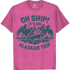 Oh Ship! Alaskan Cruise Adventure Tee - Perfect Souvenir Navigate the waves of style with our 'Oh Ship! Alaskan Cruise Adventure Tee'. The perfect blend of humor and adventure makes this the ultimate Alaska Souvenir Tee. Commemorate your perfect Alaska cruise with this funny, memorable Alaskan Adventure Souvenir Tee. Make waves today!