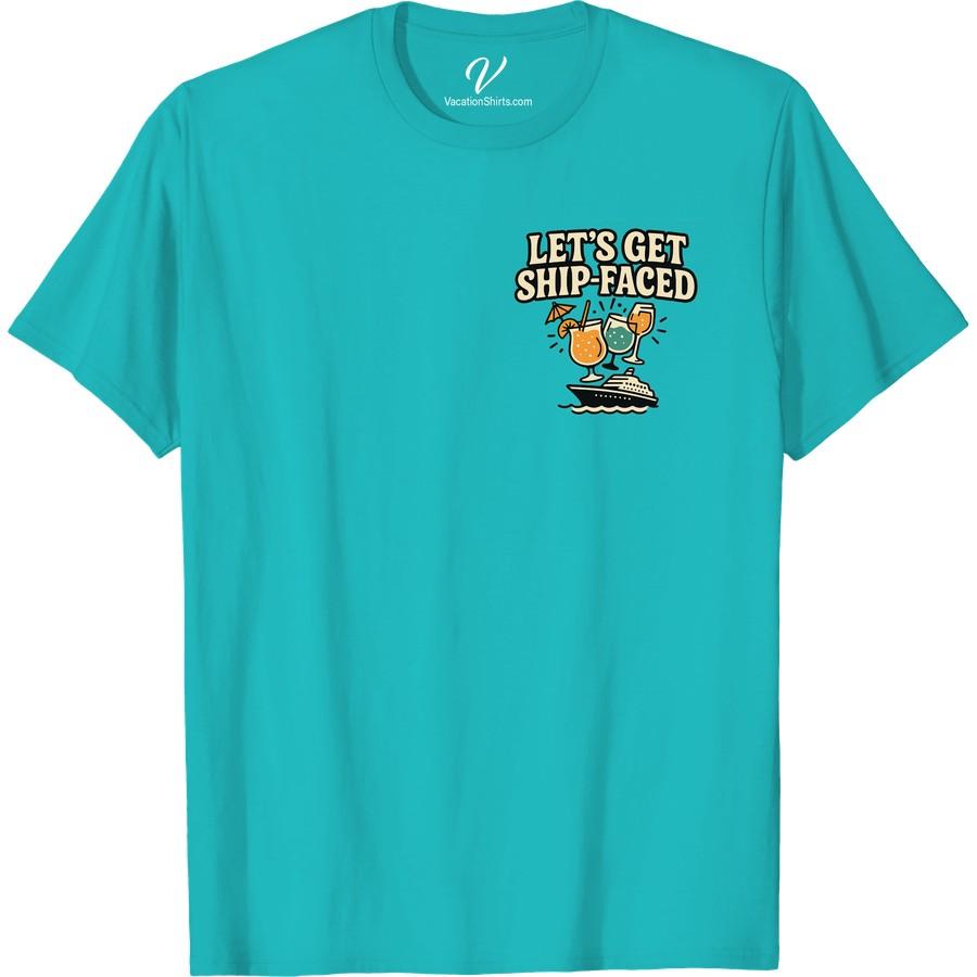 Let's Get Ship-Faced T-Shirt – Fun Cruise & Cocktail Graphics Cruise Vacation T-Shirts have never been this fun! Perfect for your next Cruise Cocktail Party, our Ship-Faced Cruise Wear adds fun to your wardrobe. These Cocktail Graphic Shirts are Vacation Humor Clothing at its best. Get 'Ship-Faced' in Nautical Theme Clothing with our Funny Cruise Ship Attire!