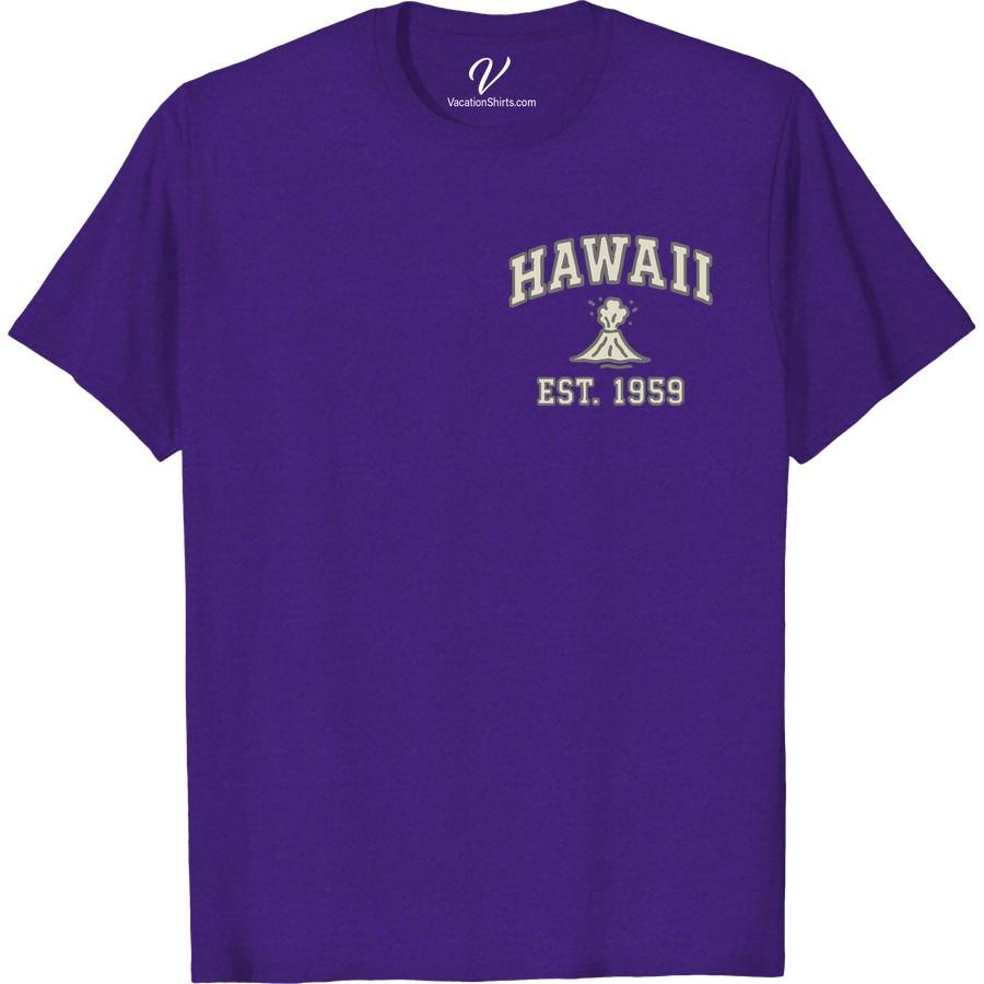 Retro Hawaii Volcano Tee: Est. 1959 Adventure in Style Adorn the spirit of adventure in style with our 'Retro Hawaii Volcano Tee: Est. 1959'! This vintage Hawaii T-shirt, boasting a vibrant Hawaiian volcano design, is the epitome of 1959 adventure style. Step up your Hawaii vacation clothing with our retro tropical tees - A must-have for your retro adventure clothing collection!