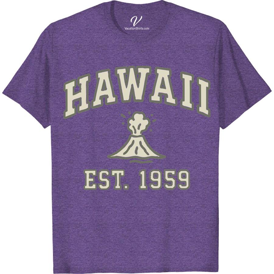 Retro Hawaii Volcano Tee: Est. 1959 Adventure in Style Adorn the spirit of adventure in style with our 'Retro Hawaii Volcano Tee: Est. 1959'! This vintage Hawaii T-shirt, boasting a vibrant Hawaiian volcano design, is the epitome of 1959 adventure style. Step up your Hawaii vacation clothing with our retro tropical tees - A must-have for your retro adventure clothing collection!