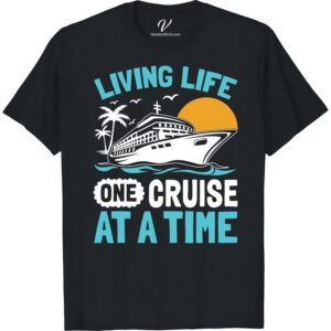 Adventure-Ready Cruise Tee: Live Life One Cruise at a Time Embrace the thrill of the open sea with our Adventure Cruise Tee – the ultimate Cruise Vacation T-Shirt! This Vacation T-shirt Design is a must for any Cruise Enthusiast. Shop our Nautical Themed T-Shirts and Cruise Clothing Online to truly live life one cruise at a time!