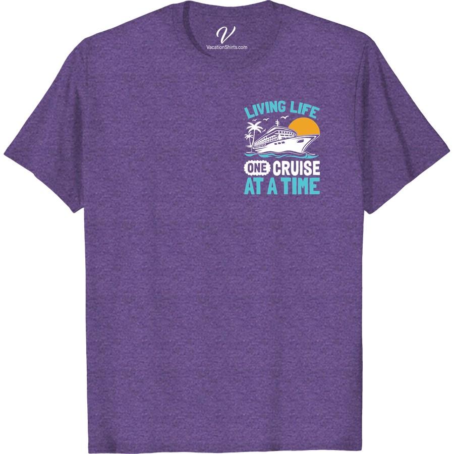 Adventure-Ready Cruise Tee: Live Life One Cruise at a Time Embrace the thrill of the open sea with our Adventure Cruise Tee – the ultimate Cruise Vacation T-Shirt! This Vacation T-shirt Design is a must for any Cruise Enthusiast. Shop our Nautical Themed T-Shirts and Cruise Clothing Online to truly live life one cruise at a time!