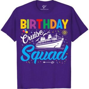 Birthday Cruise Squad T-Shirt – Fun, Festive & Fabulous Gear! Birthday Cruise Shirts Celebrate in style with our Birthday Cruise Squad T-Shirt! It's the must-have birthday vacation shirt for a fabulous cruise celebration. These fun cruise T-shirts amp up the festive spirit! Get your cruise ship, cruise party, and birthday squad shirts today for a memorable and fun-filled adventure.