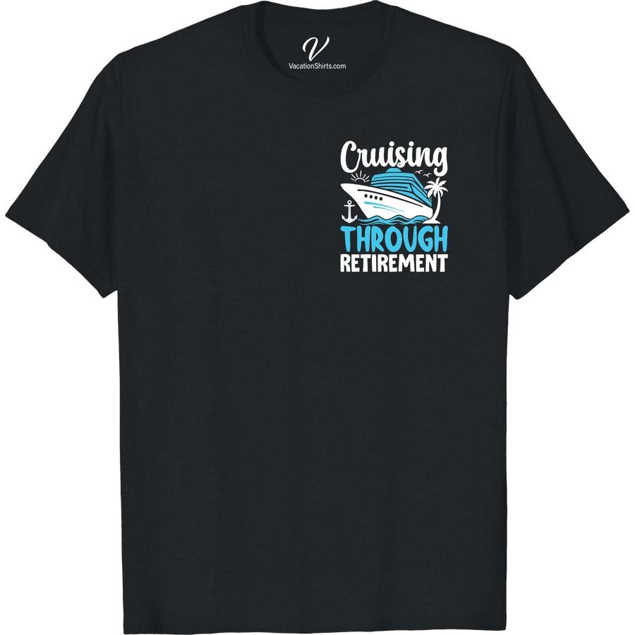 Retirement Adventure Tee: Cruise Ship, Waves & Palm Trees Adventure awaits with our Retirement Adventure T-Shirt! This Cruise Ship Tee is perfect for your vacation wardrobe, showcasing waves and palm trees on a backdrop of a tropical paradise. It's the ultimate Nautical Retirement Gift and must-have Palm Tree Travel T-shirt for your adventure sailing journey.