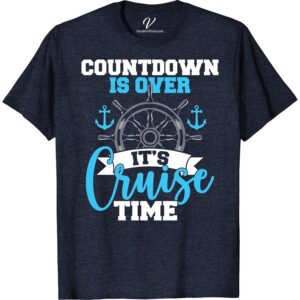 Cruise Countdown T-Shirt: Nautical Style for Ocean Adventures Cruise Shirts Get ready to set sail in style with our Cruise Countdown T-Shirt. A celebration of nautical style, this shirt is the perfect addition to your ocean adventure clothing collection. It's sailing-inspired apparel that evolves your sea travel style, adding a dash of sailboat stylish charm.
