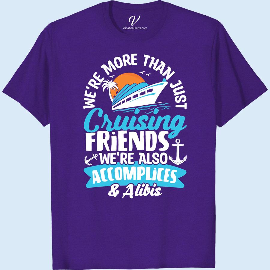 Adventure Awaits: Cruise Friends & Alibis Graphic Tee Setting sail or hitting the beach, our 'Adventure Awaits: Cruise Friends & Alibis Graphic Tee' is a vacation must-have. Stand out with this Adventure Graphic Tee's unique design, perfect for Cruise T-shirts and Beach Vacation T-shirts lovers alike. Your holiday alibis apparel and traveling friend tees collection will not be complete without it! Adventure Awaits T-Shirt SEO Friendly!