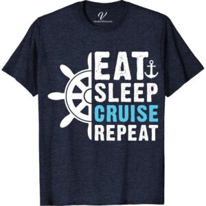 Eat Sleep Cruise Repeat T-Shirt - Nautical & Adventurous Style  Indulge your wanderlust with our Eat Sleep Cruise Repeat T-Shirt! A must-have Vacation Cruise Tee with a Nautical Style T-Shirt design for all Cruise Lovers. This Adventurous Cruise Apparel and Ocean Vacation T-Shirt, inspired by love for sailing, brings Marine Themed Clothing to life - the perfect Apparel for your Cruise Vacation.