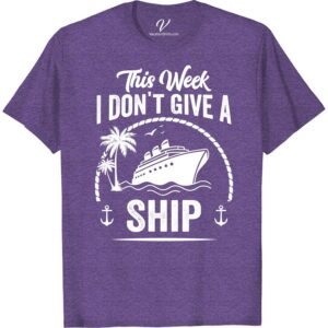 Cruise Vibes Tee: Don't Give a Ship with Nautical Flair!  Get ready to sail away with our 'Cruise Vibes Tee: Don't Give a Ship with Nautical Flair!' Perfect as your Holiday Vacation Apparel, this Vacation Cruise Tee adds pizzazz to any Cruise Ship Clothing collection. It's the ultimate Sea Adventure T-Shirt, reflecting true Navigator Fashion with an Ocean Voyage twist!