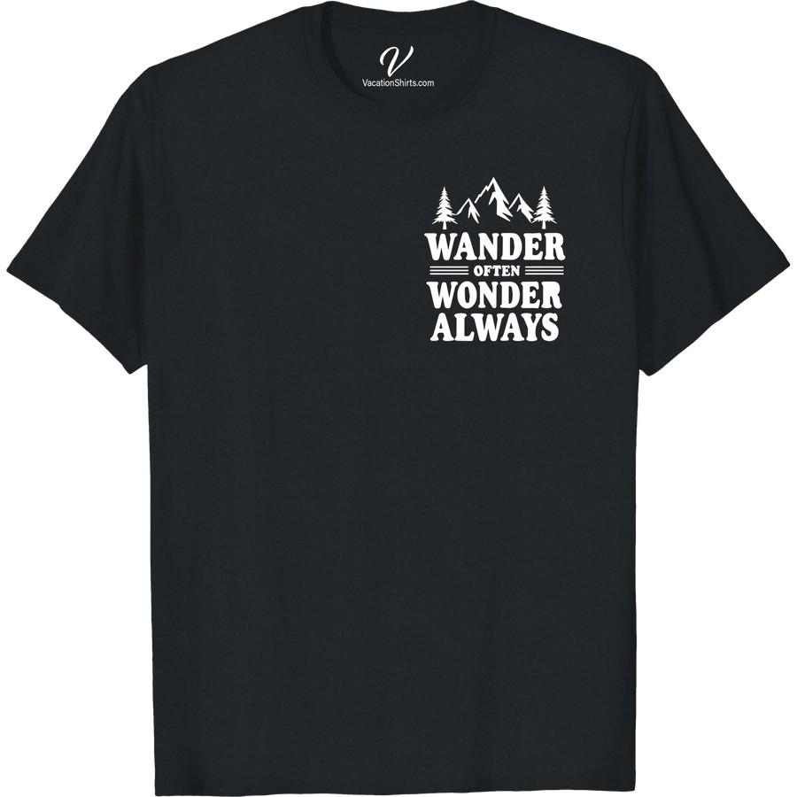 Explore Adventure Tee: Wander Often, Wonder Always Mountains Design Embrace discovery with our Explore Adventure Tee, Wander Often, Wonder Always! This Adventure T-shirt SEO optimised and Mountains Design Shirt SEO inspired garment is the ideal wanderlust apparel. Perfect Vacation t-shirt Keywords for Outdoor Adventure, Hiking, and Adventure Travel enthusiasts. Discover the Explorer's thrill in style!