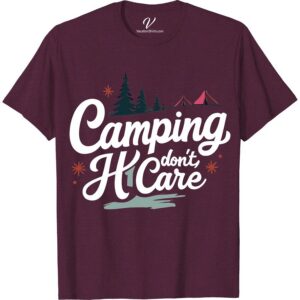 Camping T-Shirt - “Camping Don't Care” - Adventure Graphic Tee Unleash your wild spirit with our “Camping Don’t Care” Adventure Graphic Tee. Perfect for outdoor lovers, this hiking clothing offers novelty appeal and is an excellent addition to your camping gear apparel. Gift this wilderness graphic tee - a symbol of adventure and love for camping.