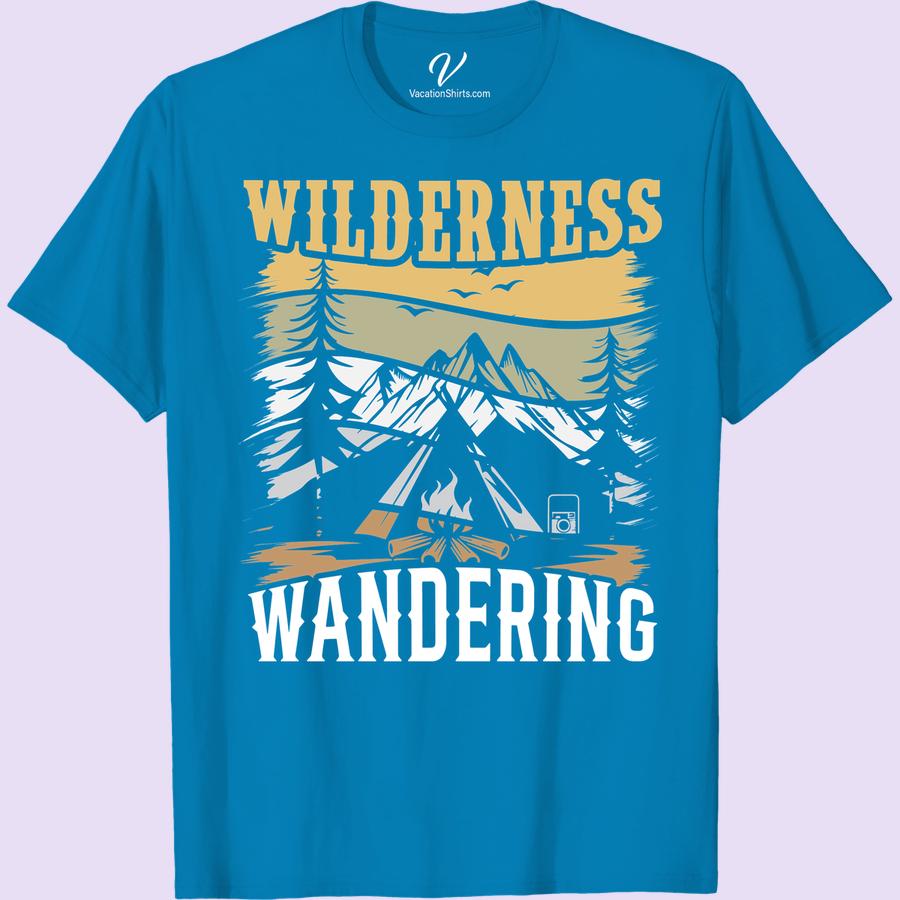 Adventure Tee: Wilderness Wandering - Mountains, Trees & Campfire Embrace the call of the wild with our Adventure Tee: Wilderness Wandering - Mountains, Trees & Campfire shirt. Blending nature-inspired apparel with premium hiking gear clothing, it's perfect as campsite casual wear or for your next outdoors adventure. Forest adventure meets fashion in our Wilderness Wandering Tshirts.