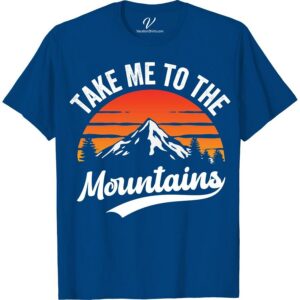 Mountain Adventure Tee: Take Me to the Mountains Sunset Print  Embrace your wanderlust with our Mountain Adventure Tee. The Take Me to the Mountains Sunset Print T-Shirt is the perfect Vacation T-Shirt for all Nature Lovers. Enrich your Hiking Tee collection with this embodiment of Wilderness Adventure Apparel. Ideal for outdoor exploration, it's your go-to Adventure Travel Apparel.