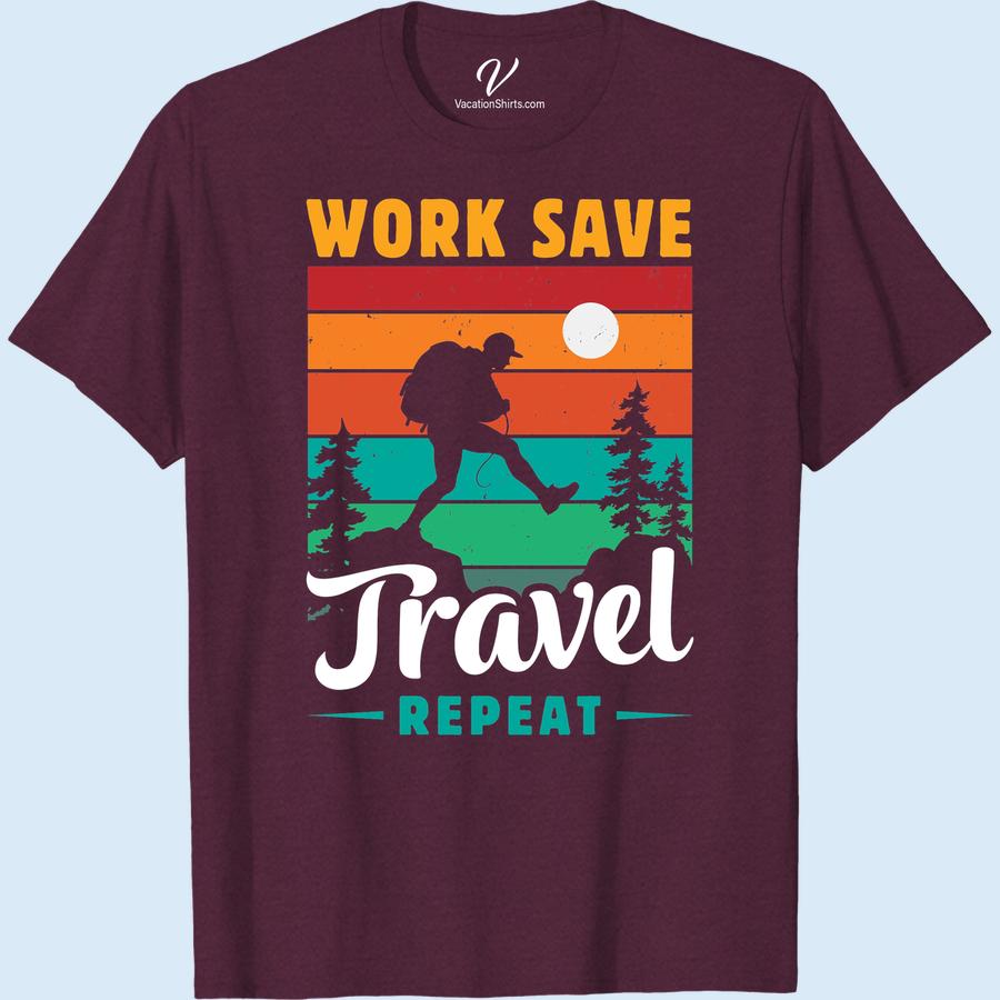 Travel Tee: Work Save Travel Repeat Hiker Silhouette Shirt Unleash your inner explorer with our Travel Tee Shirts, featuring striking Hiker Silhouette Shirts. This Vacation Apparel elevates Traveler Clothing to new heights. Hit the trails with Adventure T-Shirts, Hiking Graphic Tees and Journey Tees from our Work Save Travel Repeat Apparel range. Our Explorer Shirts redefine Outdoor Adventure Clothing!
