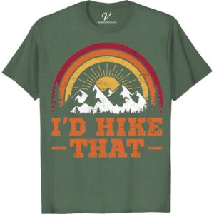 Hiking T-Shirt: I'd Hike That Retro Mountain Adventure Tee Live your mountain dreams with our I'd Hike That Retro Mountain Adventure Tee. This hiking adventure T-shirt is the ultimate addition to your outdoor adventure clothing collection. Nothing says mountain hiking tee like ours! Get this retro hiking T-shirt as part of your adventure travel T-shirt wardrobe today!