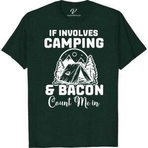 Camping & Bacon Tee - Adventure Vacation T-Shirt for Outdoors  Venture into the wilderness with the ultimate Outdoors Camping T-Shirt – our Bacon Themed Camping Tee! Perfect for any Adventure and Bacon T-Shirt lover, this Camping Vacation T-Shirt adds a fun twist to your Casual Camping Vacation Wardrobe. A must-have for any Bacon and Camping Enthusiast!